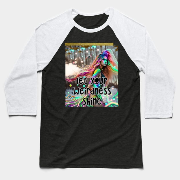 Let Your Weirdness Shine (neon radiated girl with hair flying) Baseball T-Shirt by PersianFMts